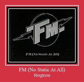 FM (No Static At All) రింగ్టోన్ ఉచితంగా డౌన్లోడ్ చేసుకోండి