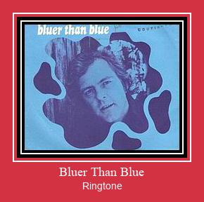 Bluer Than Blue Ringtone Lataa ilmaiseksi
