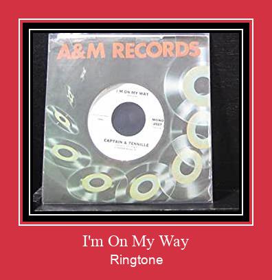 I'm On My Way Ringtone allalaadimine tasuta