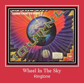 Wheel In The Sky ringtone دانلود رایگان