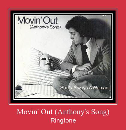 Movin' Out (Anthony's Song) Vyzvánění ke stažení zdarma