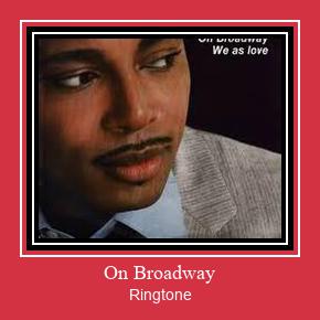 On Broadway Ringtone allalaadimine tasuta