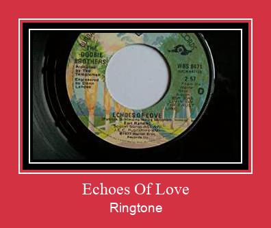 Echoes Of Love Ringtone Download Free