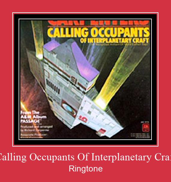 Calling Occupants Of Interplanetary Craft Klingelton kostenlos downloaden.