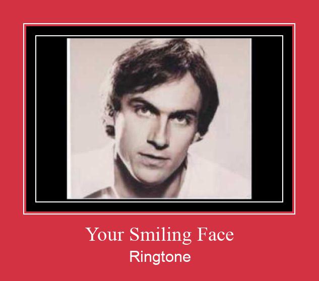 Your Smiling Face Nhạc chuông tải miễn phí