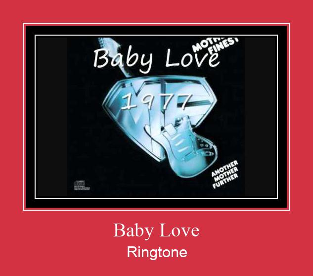 Baby Love Ringtone Завантажити безкоштовно