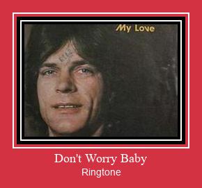 Don't Worry Baby Ringtone Download Free