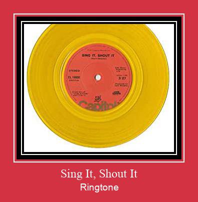 Sing It, Shout It ರಿಂಗ್ಟೋನ್ ಡೌನ್ಲೋಡ್ ಉಚಿತ