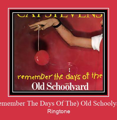 (Remember The Days Of The) Old Schoolyard ರಿಂಗ್ಟೋನ್ ಡೌನ್ಲೋಡ್ ಉಚಿತ