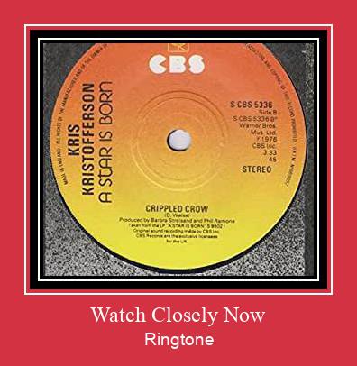 Watch Closely Now Ringtone Muat turun percuma.