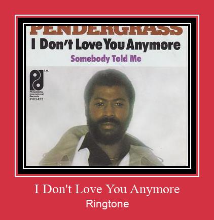 I Don't Love You Anymore צלצול הורד חינם