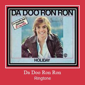 Da Doo Ron Ron ரிங்டோன் பதிவிறக்க இலவச