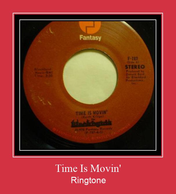 Time Is Movin' ดาวน์โหลดริงโทนฟรี
