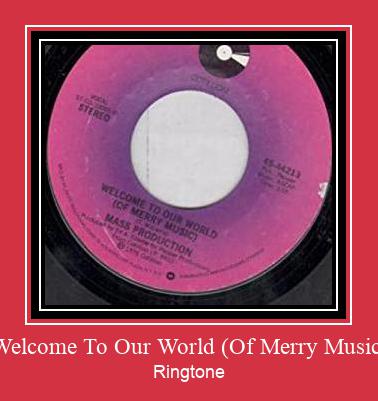 Welcome To Our World (Of Merry Music) Nada Dering Unduh gratis