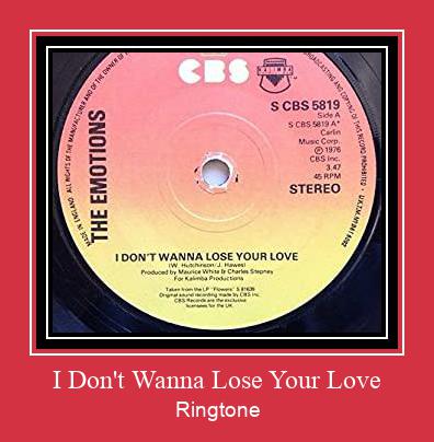 I Don't Wanna Lose Your Love Ringtone Download Free