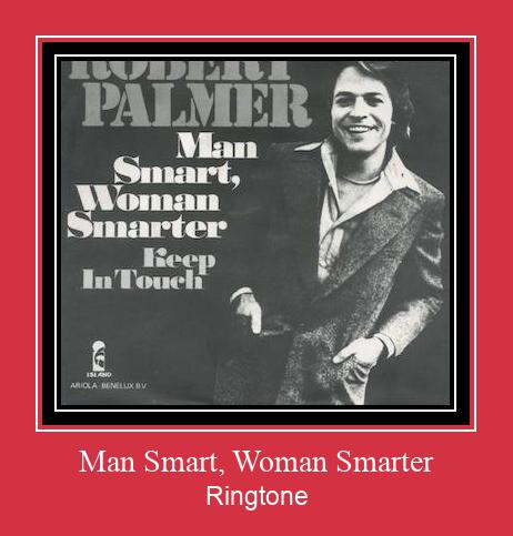 Man Smart, Woman Smarter Ringtone Ladda ner gratis