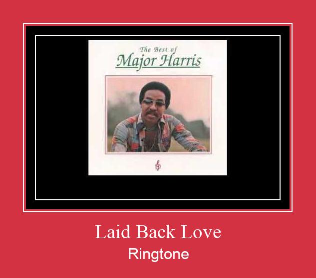 Laid Back Love Ringtone allalaadimine tasuta