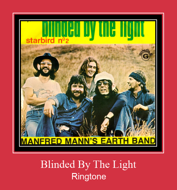 Blinded By The Light Tono de llamada gratis