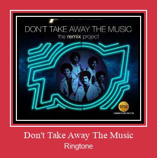 Don't Take Away The Music Suoneria Download gratuito.
