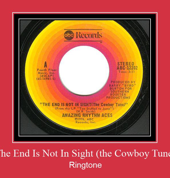 The End Is Not In Sight (the Cowboy Tune) Ringtone Download Free