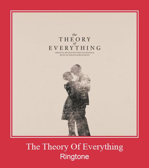 The Theory Of Everything ringtone دانلود رایگان
