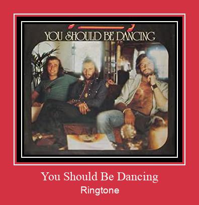 You Should Be Dancing ดาวน์โหลดริงโทนฟรี