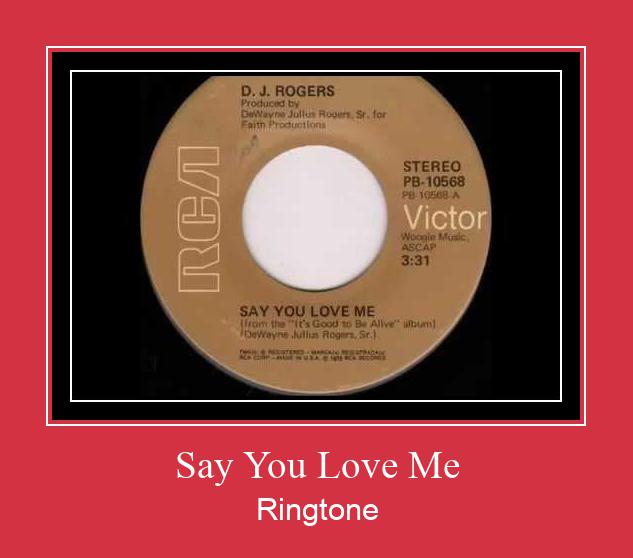Say You Love Me Suoneria Download gratuito.