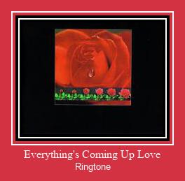 Everything's Coming Up Love Suoneria Download gratuito.