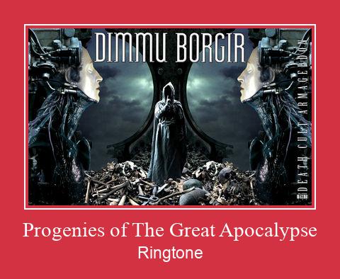 Progenies Of The Great Apocalypse Ringtone Download Free
