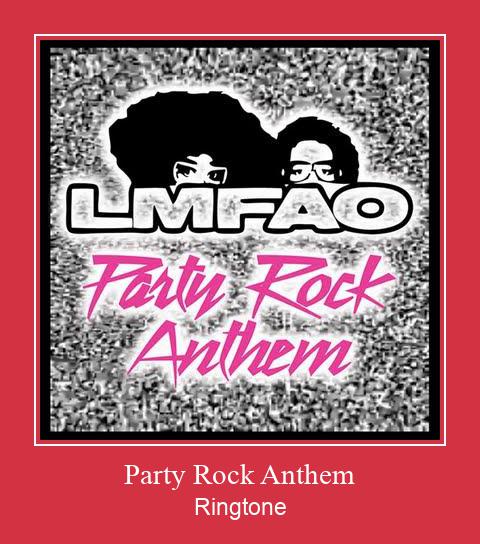 Party Rock Anthem ดาวน์โหลดริงโทนฟรี