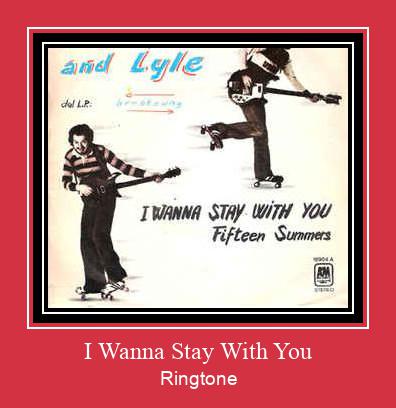 I Wanna Stay With You Рингтоне Бесплатно бесплатно