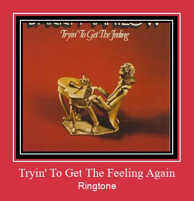 Tryin' To Get The Feeling Again 着信音を無料でダウンロード