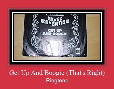 Get Up And Boogie (That's Right) Ringtone Download Free