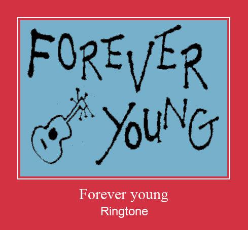 Forever Young Klingelton kostenlos downloaden.