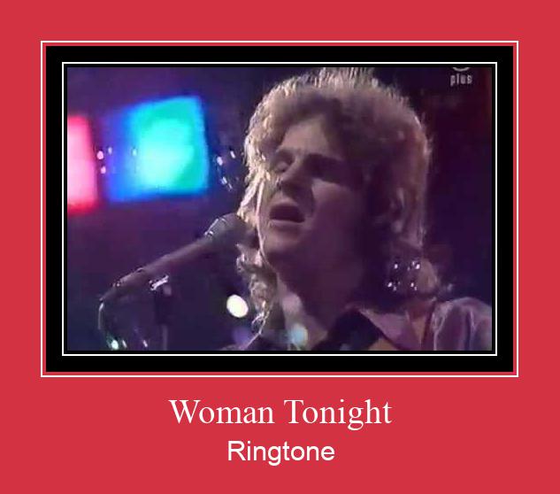 Woman Tonight Ringtone Descărcați gratuit