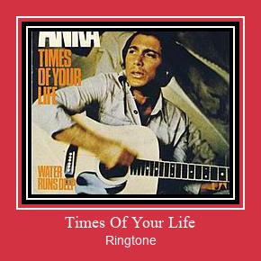 Times Of Your Life ರಿಂಗ್ಟೋನ್ ಡೌನ್ಲೋಡ್ ಉಚಿತ
