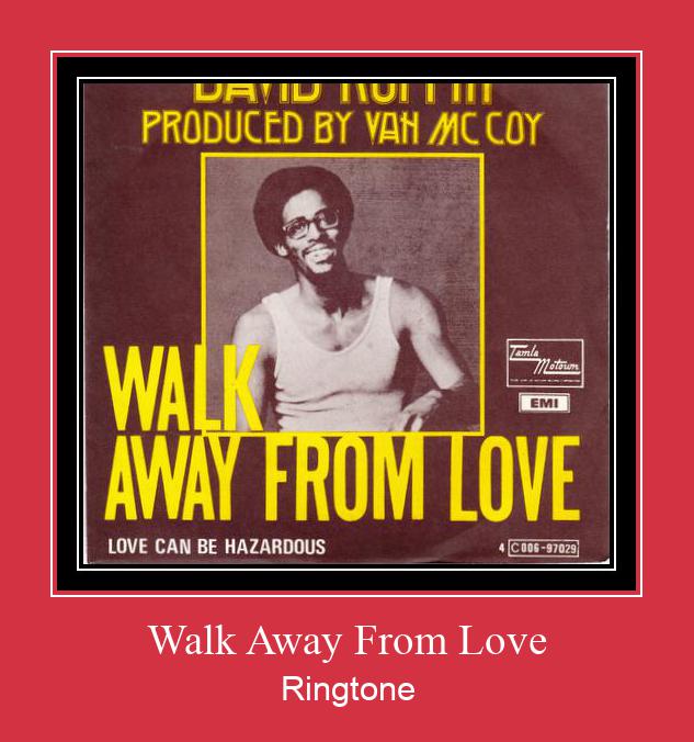 Walk Away From Love Ringetone Download GRATIS.