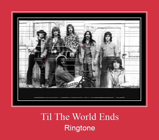Til The World Ends Ringtone Download Free
