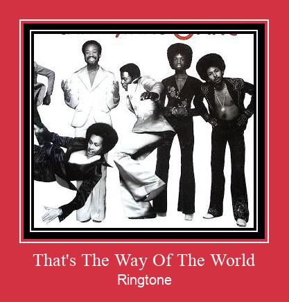 That's The Way Of The World Ringtone Download pulsuz