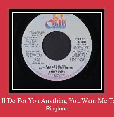 I'll Do For You Anything You Want Me To Ringtone Download pulsuz