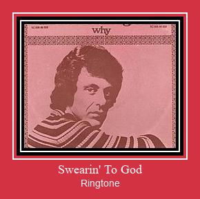 Swearin' To God Ringtone allalaadimine tasuta