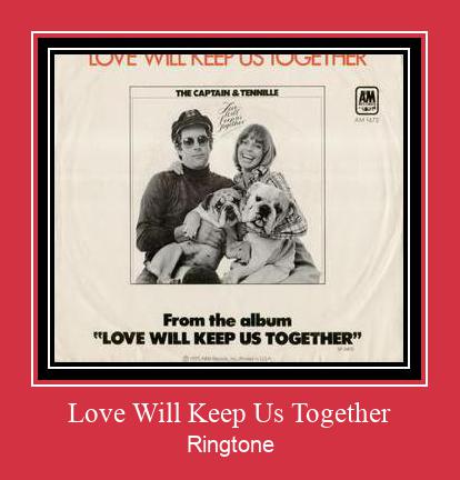 Love Will Keep Us Together Tono de llamada gratis