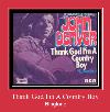 Thank God I'm A Country Boy ton de apel
