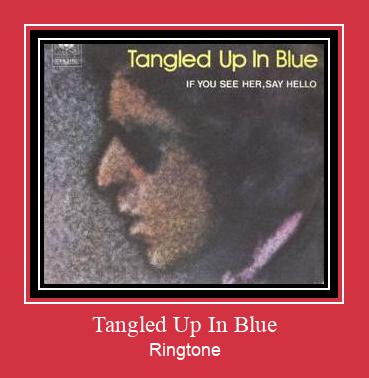 Tangled Up In Blue Ringtone Download Proste.