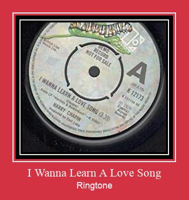 I Wanna Learn A Love Song रिंगटोन मुफ्त डाउनलोड करें