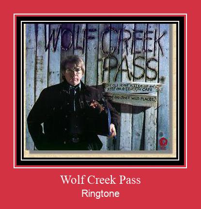 Wolf Creek Pass ರಿಂಗ್ಟೋನ್ ಡೌನ್ಲೋಡ್ ಉಚಿತ