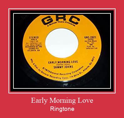 Early Morning Love Ringtone Download pulsuz