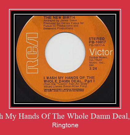 I Wash My Hands Of The Whole Damn Deal, Part I 벨소리 다운로드 무료