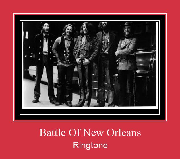 Battle Of New Orleans 着信音を無料でダウンロード