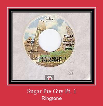 Sugar Pie Guy Pt. 1 Ringtone تنزيل مجاني